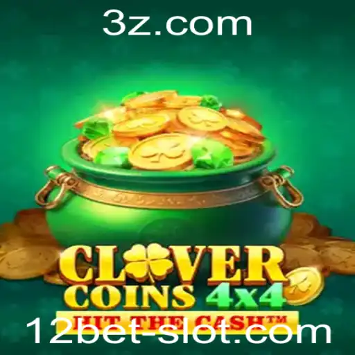 Descubra o Mundo de CloverCoins4x4: Um Jogo Revolucionário com a Palavra-chave 12 Bet